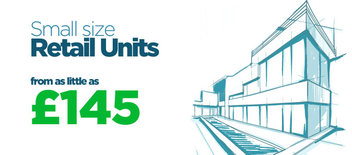 Small size retail units from as little as £150